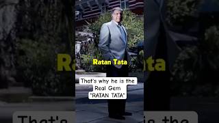 Thats why he is the Real Gem quotRatan Tataquot shorts ratantata [upl. by Balkin]