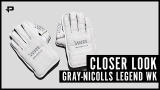 GrayNicolls Legend Wicket Keeping Glove  Closer Look [upl. by Enellij573]