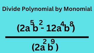 Divide Polynomial by Monomial Algebra [upl. by Gahl]