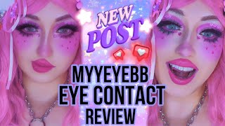 MYEYEBB  Contact Haul Review 🌸 [upl. by Nikaniki879]