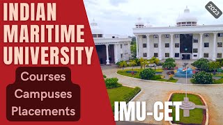 IMU CET 2023  Indian Maritime University  Placements Courses Fees [upl. by Lunn380]