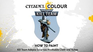 How to Paint Kill Team Adepta Sororitas Novitiates Cloth and Robes [upl. by Alvinia]