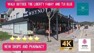 Liberty Fabay And Tui Blue Akra Sensatori Fethiye Turkey  Latest Shops Outside The Hotels 2024 [upl. by Einyaj362]