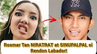 Rosmar Tan NIRATRAT at SINUPALPAL si Rendon Labador [upl. by Kcuhc]