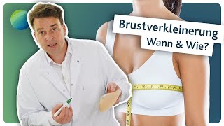 Brustverkleinerung So funktioniert’s  Gründe amp Möglichkeiten [upl. by Macswan890]