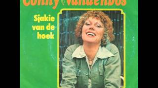 Conny Vandenbos  Sjakie Van De Hoek [upl. by Gordy]