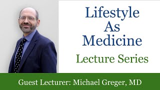 How Not to Age with Michael Greger MD [upl. by Ardnoek]