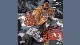 Ralfy the plug  no sympathy grandmaster ralfy unreleased [upl. by Haywood]