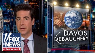 Jesse Watters Davos is now a ‘debaucherous insane asylum’ [upl. by Kcirdorb]