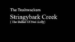 The Bushwackers  Stringybark Creek [upl. by Otrebmal]