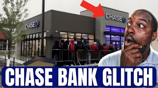 CHASE BANK GLITCHLETS TALK ABOUT IT [upl. by Shute]