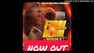 MbidaDMwanaIyeyeFinalBlowRiddimProbyFrankstineMilanRecords [upl. by Pelagia239]