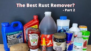 Which Rust Remover is Best Part 2 [upl. by Nylsoj997]