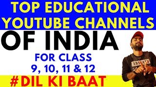 BEST EDUCATIONAL study CHANNELS OF INDIA FOR CLASS 9 10 11 12 for free video lectures [upl. by Etselec]