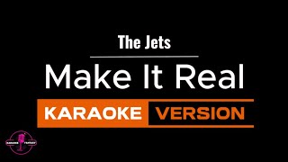 Make It Real Karaoke Version by The Jets [upl. by Nahtanoy]