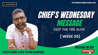 Chiefs Wednesday Message 541  Week 39  quotKeep The Fire Alivequot  Wednesday Message 541 By Pathman [upl. by Forelli]