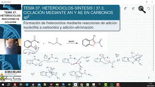 TEMA 37 HETEROCICLOSSÍNTESIS  373 REACCIONES DE CICLACIÓN POR ADICIÓN A CARBONILOS [upl. by Gamaliel332]