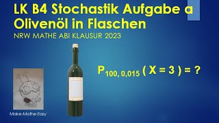 LK Prüfungsteil B4 Mathe Abi Klausur NRW 2023 Stochastik Aufgabe a Olivenöl [upl. by Acinad]