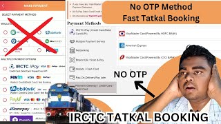 How to book tatkal ticket in irctc fast 2024  Mobile se tatkal ticket kaise book kare  5 Tricks [upl. by Eliason]