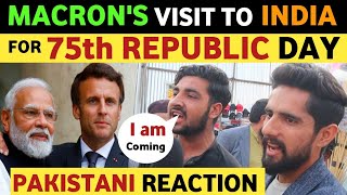 MACRONS VISIT TO INDIA FOR 75TH REPUBLIC DAY OF INDIA  PAKISTANI REACTION ON INDIA REAL TV SOHAIB [upl. by Lativa48]