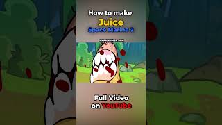 How to Make Juice spacemarine2 [upl. by Gninnahc]