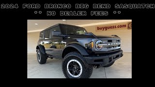 NEW 2024 Ford Bronco Big Bend Sasquatch [upl. by Arundel847]