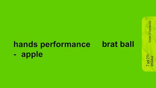 Hands Performance  BRAT BALL  07092024 [upl. by Enorahs]