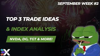 OPTIONS Trading Ideas  September Week 2  Xtrades [upl. by Scrivens]