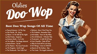 Doo Wop Oldies 🎶 Best Doo Wop Songs Of All Time 🎶 Greatest Hits Music From 50s and 60s [upl. by Joashus]