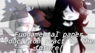 •FPE react to the future• [upl. by Ymerej]