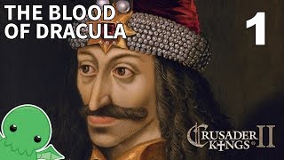 The Blood of Dracula  Part 1  Crusader Kings II Jade Dragon [upl. by Nonnahc]