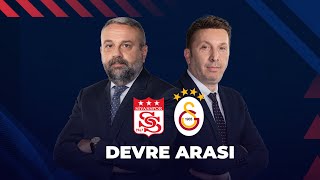 Sivasspor  Galatasaray  Devre Arası  8 Aralık 2024 ExxenSpor [upl. by Aztin25]