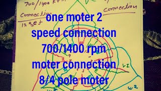 one moter 2 speed connection 7001400 rpm moter connection [upl. by Simmonds928]