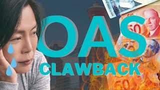 Understand the OAS Clawback Rules in 2023 [upl. by Drofdeb]