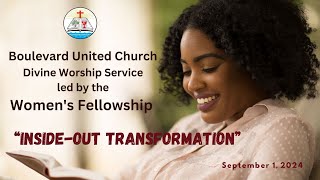 Boulevard United Church Divine Worship Service  Led by Womens Fellowship  September 12024 [upl. by Jacynth]