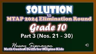 Solution to 2024 MTAP Elimination Round Grade 10  MTAP Review  Part 3 [upl. by Placia]