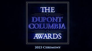 2023 duPont  Columbia Awards ceremony [upl. by Jara]