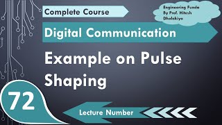 Example on Pulse Shaping in Digital Communication by Engineering Funda [upl. by Nathanoj615]