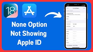 Select None as a Payment Method None Option Not Available Apple ID iOS 18 [upl. by Yasibit494]