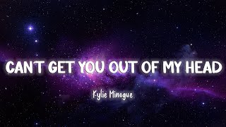 Cant Get You Out Of My Head  Kylie Minogue LyricsVietsub [upl. by Nedry810]