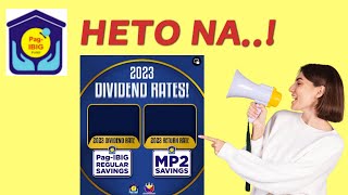 PAGIBIG DIVIDEND RATES YEAR 2023 MP2 amp REGULAR SAVINGS  BabyDrewTV [upl. by Rycca]