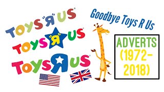 Toys Я Us Adverts 1948  2018  USA amp UK Stores Adverts From 1972 To 2018 [upl. by Nessa]