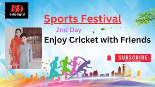 Sports Festival Cricket Matches Day 2 Balaj Digital [upl. by Acisey330]