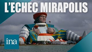 Mirapolis  des rêves plein la tête au fiasco du premier parc d’attractions français  INA Officiel [upl. by Jania856]