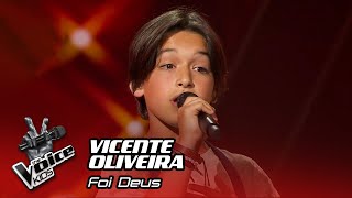 Vicente Oliveira  quotFoi Deusquot  1ª Gala  The Voice Kids Portugal [upl. by Enenstein74]