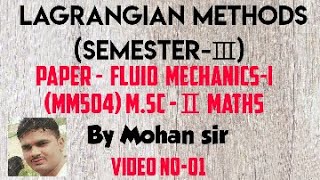 MscⅡ Lagrangian methods Fluid Mechanics [upl. by Hilaria]