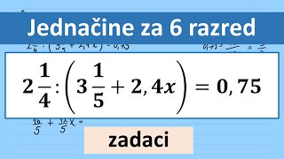 Jednačine za 6 razred zadaci [upl. by Benjie]