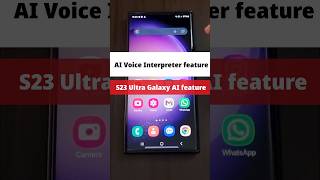 Samsung Galaxy AI Voice Interpreter Feature  S23 Ultra ONE UI 61 Update [upl. by Dnob7]