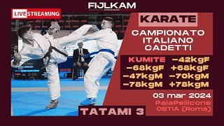 KARATE  Campionato Italiano Cadetti 2024  Day3 Kumite  Tatami3 [upl. by Cordey93]