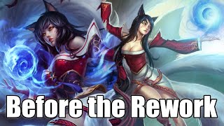 Ahri  Before the Rework [upl. by Nash284]